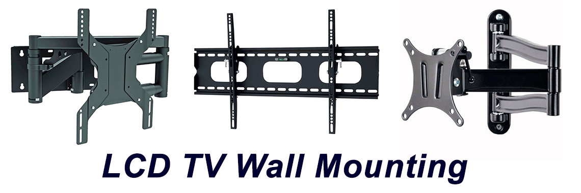 LCD Screen Wall Mount systems installation supply repair service